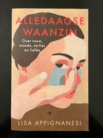 Lisa Appignanesi - Alledaagse waanzin, Ophalen of Verzenden, Zo goed als nieuw, Lisa Appignanesi