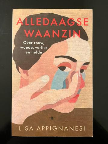 Lisa Appignanesi - Alledaagse waanzin beschikbaar voor biedingen