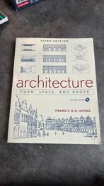 Architecture 3e : Form, Space, and Order, Boeken, Ophalen of Verzenden, Zo goed als nieuw, Architecten