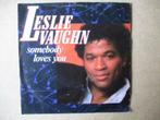 s5156 leslie vaughn - somebody loves you, Ophalen, Gebruikt, 7 inch, Single