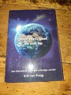 Erik van Praag - Voor niets gaat de zon op, Ophalen of Verzenden, Gelezen, Erik van Praag