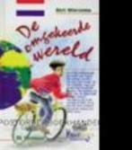 De omgekeerde wereld. / Bert Wiersema., Ophalen of Verzenden, Zo goed als nieuw, Christendom | Protestants