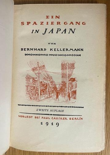 Ein Spaziergang in Japan  Bernhard Kellerman 2e Auflage 1919 beschikbaar voor biedingen