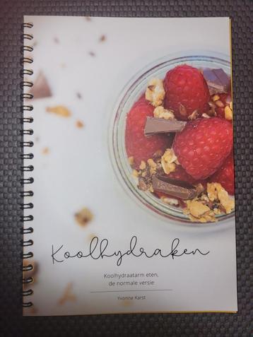 Koolhydraken,  koolhydraatarm eten, yvonne Karst  beschikbaar voor biedingen