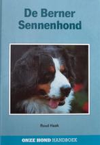 Ruud Haak: De Berner Sennenhond, Ophalen of Verzenden, Zo goed als nieuw, Honden