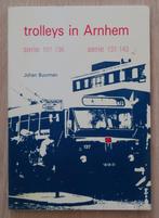 Johan Buurman Trolleys in Arnhem serie 101 - 136 + 137 - 143, Boeken, Vervoer en Transport, Vrachtwagen, Ophalen of Verzenden