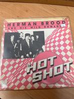 7’” Herman Brood Hot Shot, Gebruikt, 7 inch, Single, Ophalen of Verzenden
