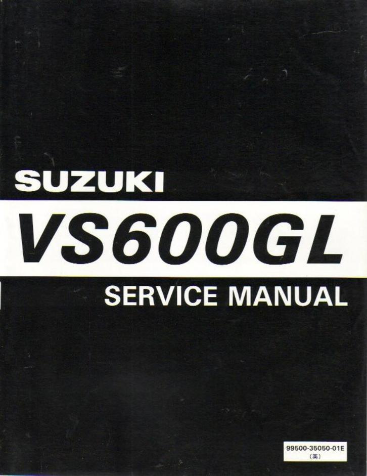Suzuki VS600 GL 1995 Service manual (4757z), Motoren, Handleidingen en Instructieboekjes, Suzuki, Ophalen of Verzenden