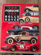 Van Porsche tot Rolls-Royce - Autoboek, Ophalen of Verzenden, Gelezen, Algemeen