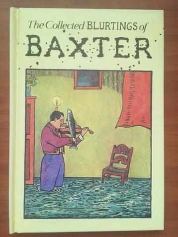 The Collected Blurtings of Baxter beschikbaar voor biedingen