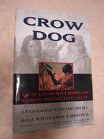 crowdog Four generations of sioux medicine man, Ophalen of Verzenden, Zo goed als nieuw, Leonard Crow Dog en Richa