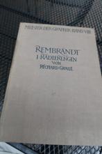 Rembrandt van R.Graul, die Radieringen,341 abbildungen-1923, Ophalen of Verzenden, Gelezen, R.Graul,