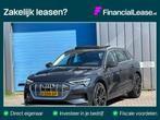 Audi E-tron E-tron 50 quattro Launch PANO 71 kWh EERSTE EIG, Auto's, Audi, Automaat, Zwart, 71 kWh, Vierwielaandrijving