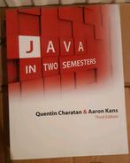 Java in two semesters, Ophalen of Verzenden, Zo goed als nieuw, Programmeertaal of Theorie
