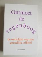 Ontmoet de regenboog, weg naar geestelijke vrijheid. Niemans, Boeken, Ophalen of Verzenden, Gelezen