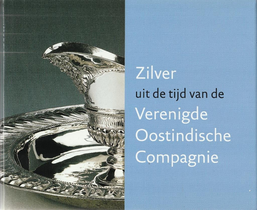 Zilver uit de tijd van de VOC, Ophalen of Verzenden, Zo goed als nieuw, Overige onderwerpen