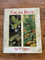 Eik en Beuk - Jac.P. Thijsse, Ophalen of Verzenden, Zo goed als nieuw
