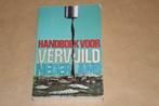 Handboek voor vervuild Nederland !!, Boeken, Geschiedenis | Vaderland, Gelezen, Ophalen of Verzenden