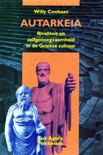 Autarkeia - Willy Coolsaet / 9789028919303, Achtergrond en Informatie, Spiritualiteit algemeen, Ophalen of Verzenden, Zo goed als nieuw