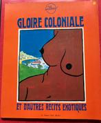 Gloire Coloniale et d’autres recits exotiques door WILLEM, Willem, Europa, Ophalen of Verzenden, Gelezen