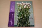 Natuurlijk Bloemschikken — Nieuwe technieken en Vormgeving, Boeken, Ophalen of Verzenden, Zo goed als nieuw, Tekenen en Schilderen