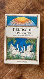 Keltische Sprookjes - Ella Young, Ophalen of Verzenden, Gelezen