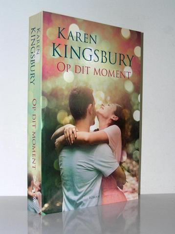 Karen Kingsbury - Op dit moment (familie Baxter roman) beschikbaar voor biedingen