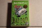 Bad Dad / David Walliams     , Boeken, Ophalen of Verzenden, Zo goed als nieuw, Fictie