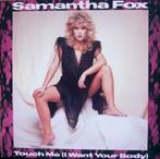 Samantha Fox - Touch Me ( I Want Your Body), Cd's en Dvd's, Vinyl | Pop, Verzenden, 1980 tot 2000, Gebruikt, 12 inch