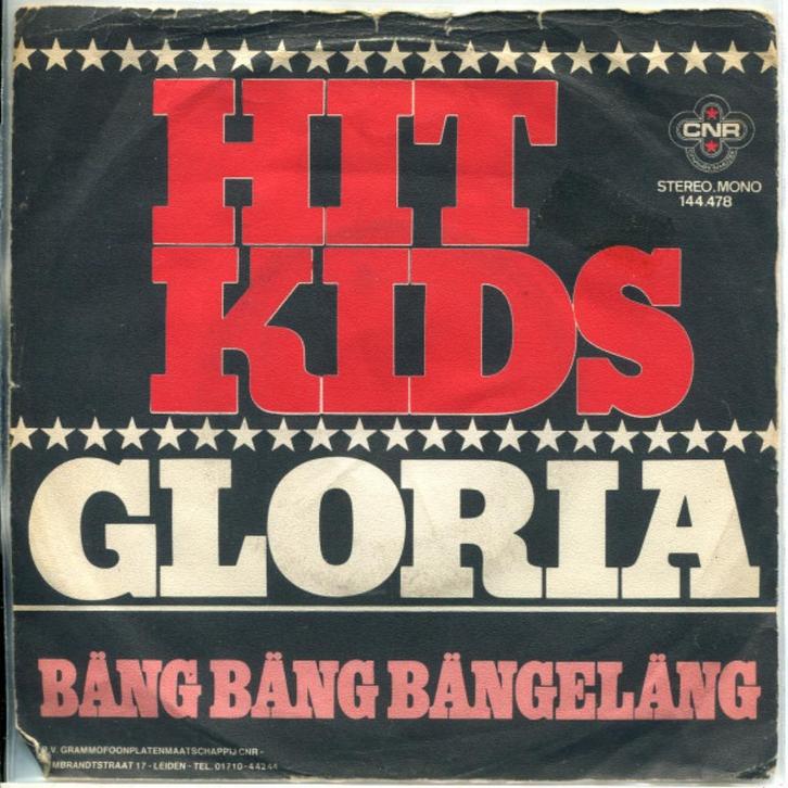Schlager Single (1973) Hit Kids - Gloria (CNR), Cd's en Dvd's, Vinyl | Pop, Gebruikt, 1960 tot 1980, Overige formaten, Ophalen of Verzenden