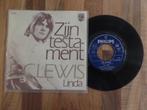 single  D.C. Lewis - Zijn Testament , Gebruikt, 7 inch, Single, Ophalen of Verzenden