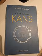 Juriaan Galavazi - Van klacht naar kans, Ophalen of Verzenden, Zo goed als nieuw, Juriaan Galavazi