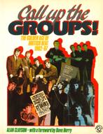 Call Up The Groups!, Artiest, Ophalen of Verzenden, Zo goed als nieuw, Alan Clayson