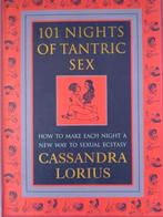 101 Nights of Tantric Sex - Cassandra Lorius, Boeken, Esoterie en Spiritualiteit, Gelezen, Ophalen of Verzenden, Meditatie of Yoga