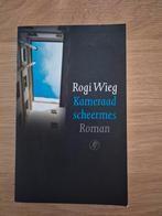 Kameraad Scheermes - Rogi Wieg Roman, Ophalen of Verzenden, Zo goed als nieuw, Rogi Wieg, Nederland