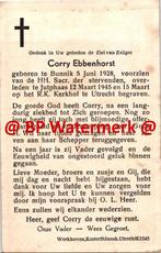 Ebbenhorst Corry 1928 Bunnik 1945 Jutphaas - 23589-01bz, Verzamelen, Bidprentje, Ophalen of Verzenden