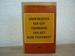 Dr. Claus Westermann - Hoofdlijnen van een Theologie, Ophalen of Verzenden, Gelezen, Christendom | Protestants