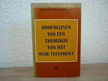 Dr. Claus Westermann - Hoofdlijnen van een Theologie beschikbaar voor biedingen