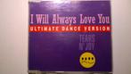 Tears N' Joy - I Will Always Love You, Maxi-single, Ophalen of Verzenden, Zo goed als nieuw, 1 single