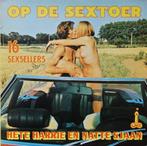 Hete Harrie En Natte Sjaan – Op De Sextoer - 16 Sexsellers, Ophalen of Verzenden, Overige formaten, Levenslied of Smartlap