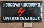 hoogspanningsruimte bordje, Ophalen of Verzenden