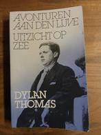 Avonturen aan den lijve - Dylan Thomas, Verzenden