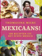Kookboek Mexicaans! 100 recepten uit Mexico Thomasina Miers, Boeken, Kookboeken, Thomasina Miers, Ophalen of Verzenden, Zuid-Amerika