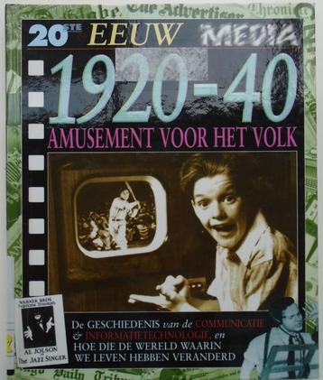 1920-1940 AMUSEMENT VOOR HET VOLK 9789054957201 