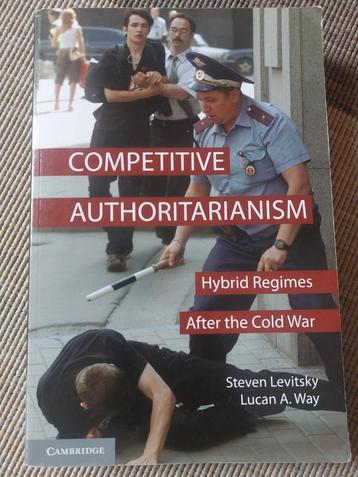 Competitive Authoritarianism: Hybrid Regimes After the Cold  beschikbaar voor biedingen