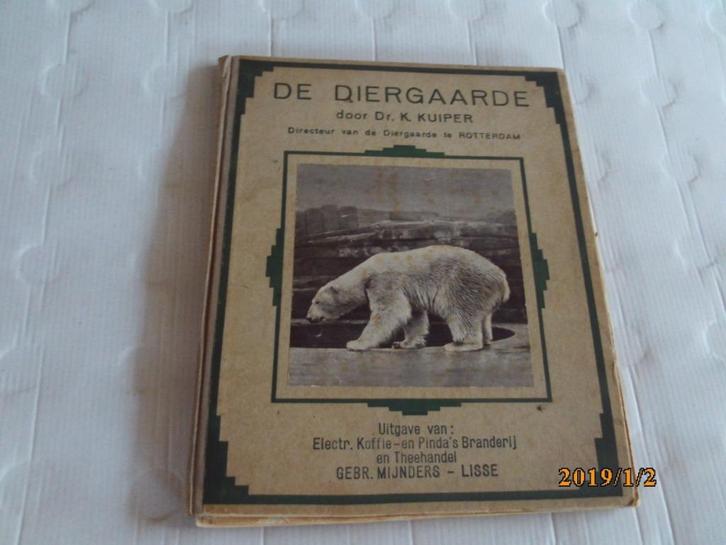 de diergaarde - dr. k. kuiper, Antiek en Kunst, Antiek | Boeken en Bijbels, Ophalen of Verzenden