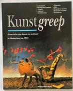 Kunstgreep, overzicht kunst en cultuur in Nederland na 1945, Ronald Kuipers, Ophalen of Verzenden, Zo goed als nieuw, Overige onderwerpen