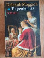 Tulpenkoorts - Deborah Moggach, Ophalen of Verzenden, Deborah Moggach, Nederland