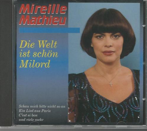 Mireille Mathieu - Die Welt is schön Milord = 3,99, Cd's en Dvd's, Cd's | Schlagers, Zo goed als nieuw, Ophalen of Verzenden