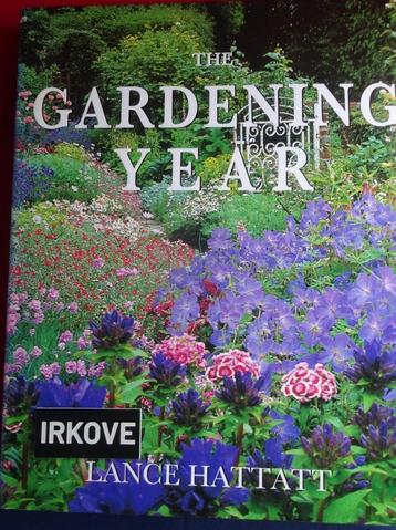 THE GARDENING YEAR * Lance Hattatt * beschikbaar voor biedingen